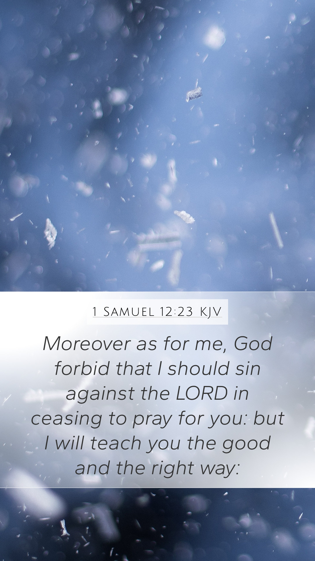 1 Samuel 12 23 Bible Verse Meaning Moreover As For Me God Forbid 1 Samuel 12 23 Bible Verse Meaning Moreover As For Me God Forbid
