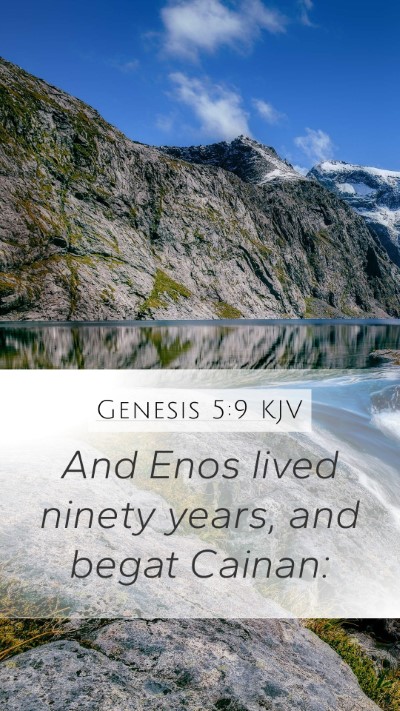 Genesis 5:9 Explained