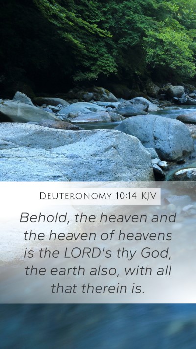 Deuteronomy 10:14 Explained