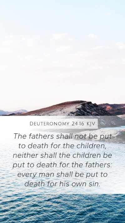 Deuteronomy 24:16 Explained