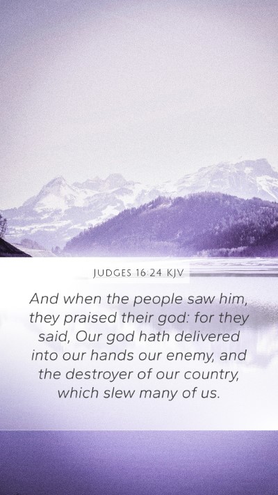 Judges 16:24 Explained