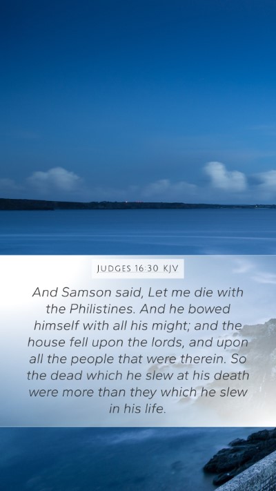Judges 16:30 Explained