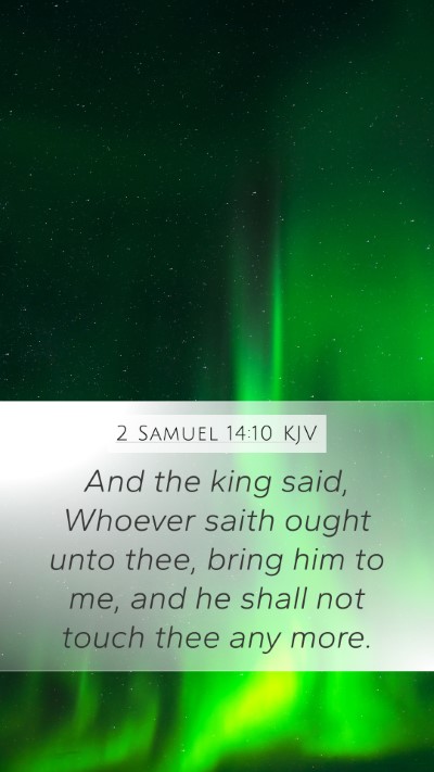 2 Samuel 14:10 Explained