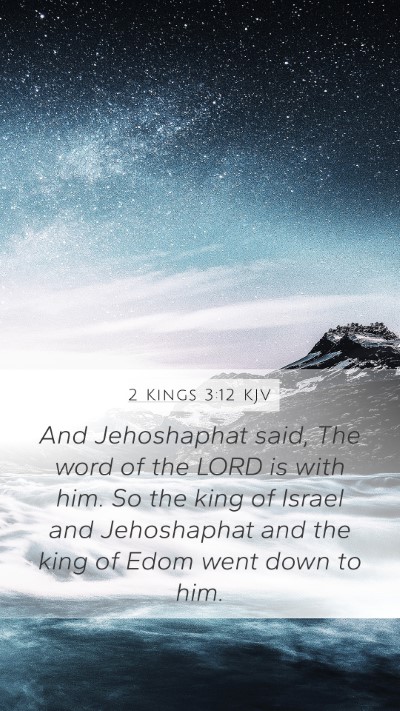2 Kings 3:12 Explained
