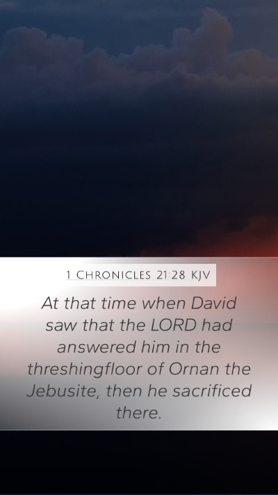 1 Chronicles 21:28 Explained