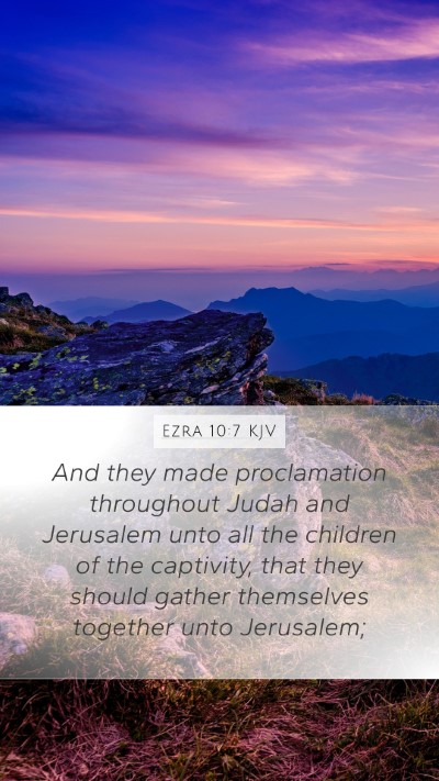 Ezra 10:7 Explained