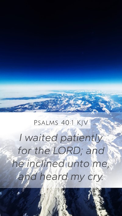 Psalms 40:1 Explained