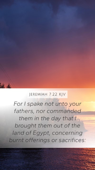 Jeremiah 7:22 Explained