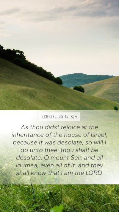 Ezekiel 35:15 Explained
