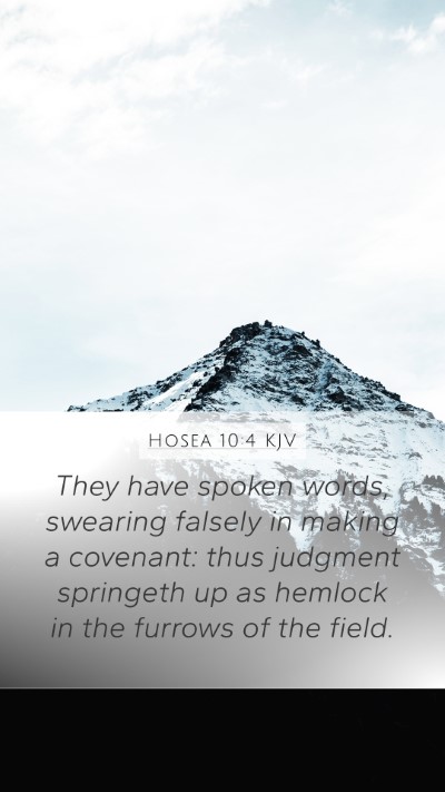 Hosea 10:4 Explained