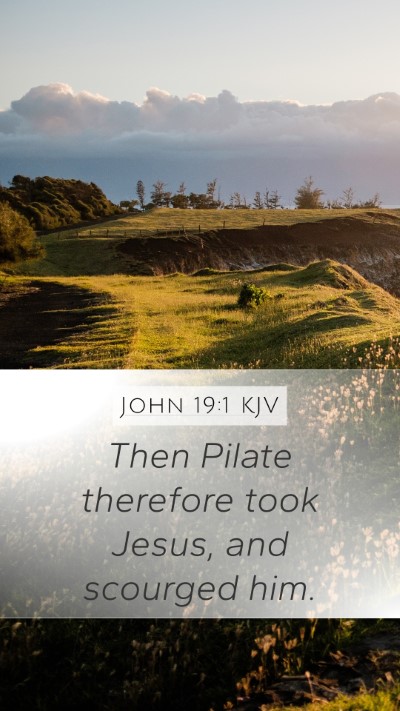 John 19:1 Explained