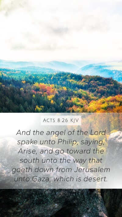 Acts 8:26 Explained