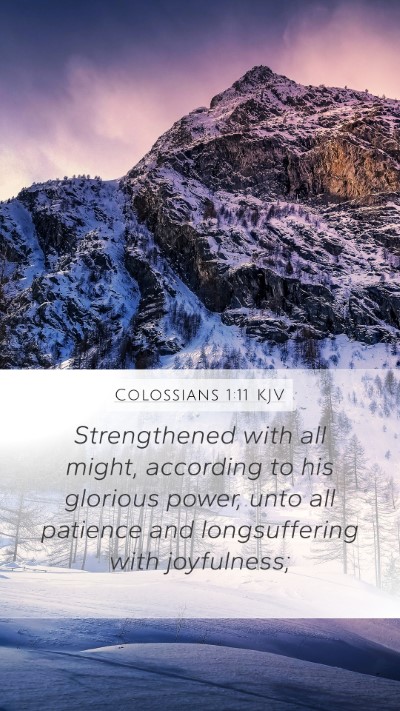 Colossians 1:11 Explained